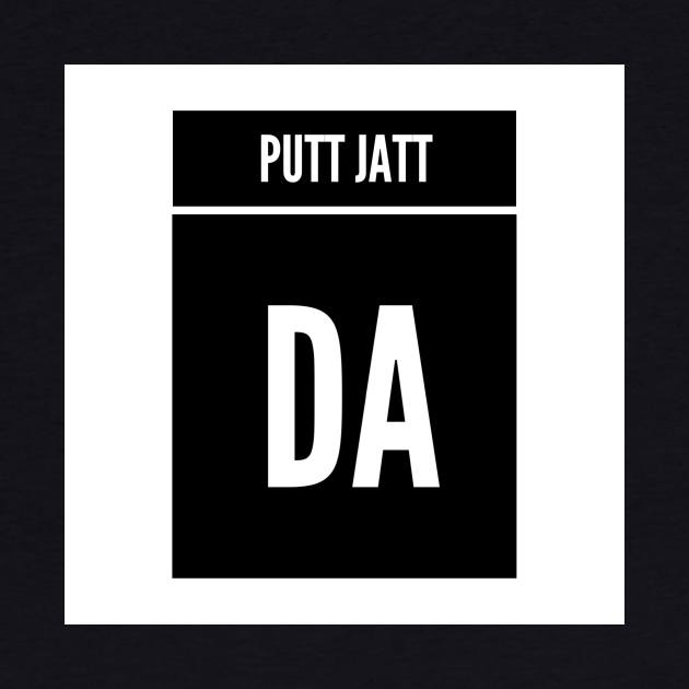 Putt Jatt Da translated means Son of a Farmer. by PUTTJATTDA